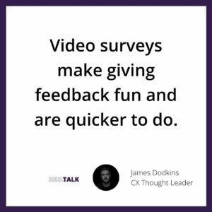 Video surveys make feedback fun