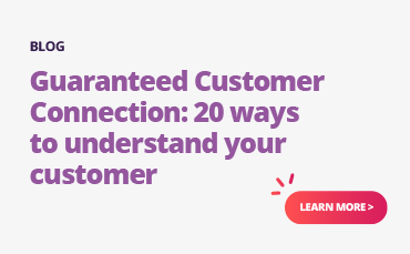Discover 20 foolproof methods to truly understand your customer and forge an unbreakable connection.