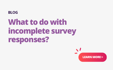Incomplete survey responses: How to handle them?