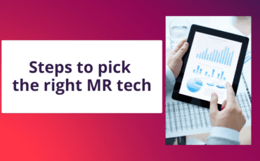Description: Steps to assess and pick the right mr tech.