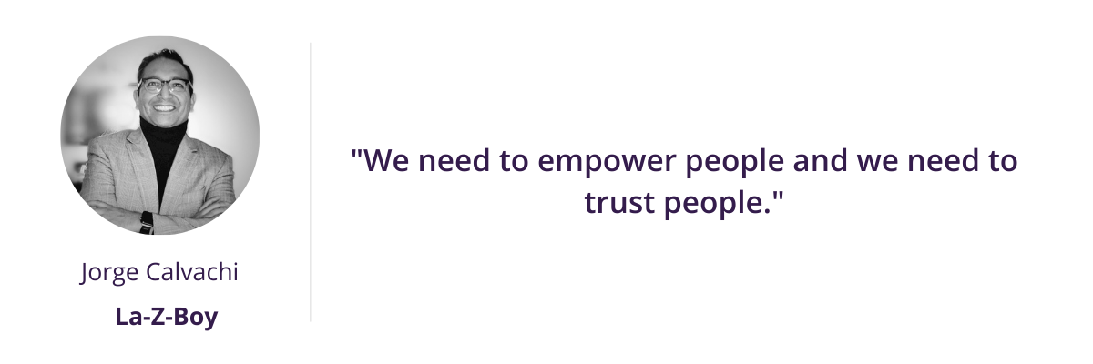 "We need to empower people and we need to trust people."