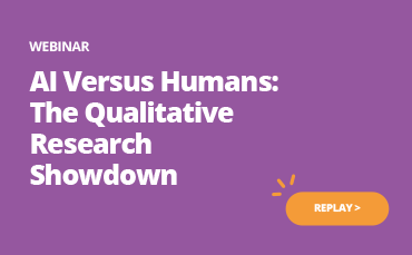 AI vs Humans The ultimate qualitative research showdown webinar replaY