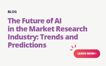 The future of AI in the market research industry - trends and predictions