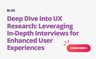Deep dive into ux research and in-depth interviews