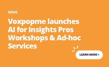 Voxpopme launches ai for insights pros workshops & ad hoc services.